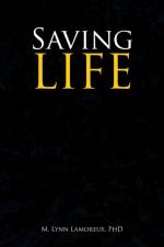 Saving Life af M Lynn