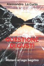 Questione di gusti af Alessandro Lo Curto