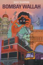 Bombay Wallah af Shiv Sharma