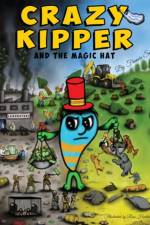 Crazy Kipper And The Magic Hat af Francis Smith