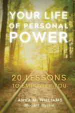 Your Life of Personal Power af Anna Williams