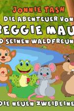 Abenteuer von Reggie Maus und seinen Waldfreunden af Jonnie Tash
