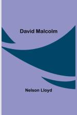 David Malcolm af Nelson Lloyd