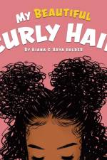 My Beautiful Curly Hair af Arya Holder