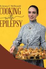 Cooking With Epilepsy