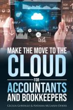 Make the Move to the Cloud for Accountants and Bookkeepers af Natasha McLaren-Doerr