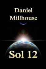 Sol 12 af Daniel Millhouse