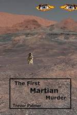 first Martian murder af Trevor Palmer
