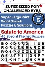 SUPERSIZED FOR CHALLENGED EYES, Book 5 - Salute to America af Nina Porter