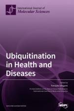 Ubiquitination in Health and Diseases af TOMOAKI ISHIGAMI