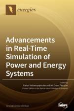 Advancements in Real-Time Simulation of Power and Energy Systems af PANO KOTSAMPOPOULOS