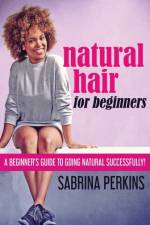 Natural Hair For Beginners
