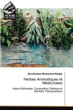 Herbes Aromatiques et Medicinales af Boukhatem Mohamed Nadjib