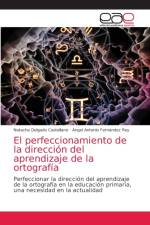 perfeccionamiento de la direccion del aprendizaje de la ortografia af Natacha Delgado Castellano