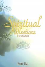 Spiritual Reflections for a New World af Pedro Elias