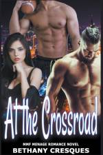 At the Crossroad af Bethany Cresques