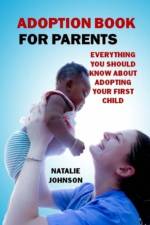 Adoption Book for Parents af Natalie Johnson