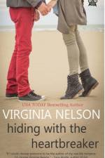 Hiding with the Heartbreaker af Virginia Nelson