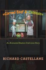 Corned Beef & Cabbage af Richard Castellane