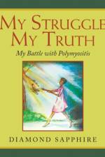 My Struggle My Truth af Diamond Sapphire