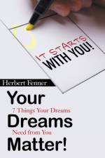 Your Dreams Matter! af Herbert Fenner