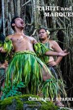 Tahiti and the Marquesas af Charles L