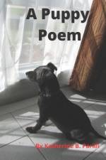 Puppy Poem af Katherine B Parilli