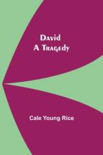 David af Cale Young Rice