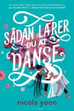 Sådan lærer du at danse af Nicola Yoon
