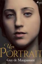 Un Portrait af Guy de Maupassant