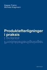 Produktefterligninger i praksis af Michala Kragmann