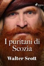 I puritani di Scozia af Walter Scott