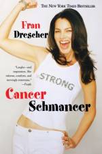 Cancer Schmancer af Fran Drescher