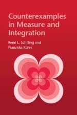 Counterexamples in Measure and Integration af Rene L. (Technische Universitat Schilling