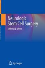 Neurologic Stem Cell Surgery af Jeffrey N. Weiss