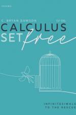 Calculus Set Free af C. Bryan (University Professor of Mathematics Dawson