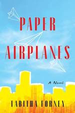 Paper Airplanes af Tabitha Forney