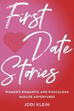 First Date Stories af Jodi Klein