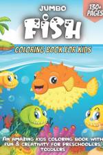 Jumbo Fish Coloring Book For Kids af Elena Sharp