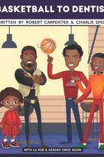 Basketball To Dentist af Robert Carpenter