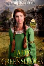 Lady Greensleeves af C K Brooke