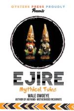 Ejire (Mythical Twins) af Wale Owoeye