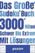 Das Grosse Sudoku Buch 3000 Ratsel Schwer Bis Extrem Mit Loesungen af Puzzre