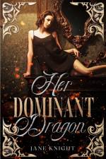 Her Dominant Dragon af Jane Knight