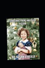 Christmas Poetry and Flash Fiction af Susan O'Reilly