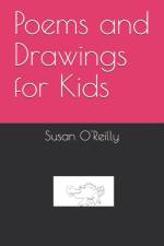 Poems and Drawings for Kids af Susan O'Reilly