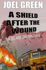 Shield after the Wound af Joel Green