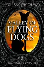 Valley of Flying Dogs af DM Potter