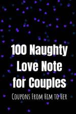 100 Naughty Love Notes for Couples af Couples Press
