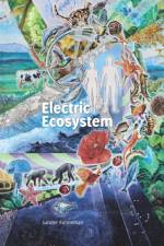 Electric Ecosystem af Sander Funneman